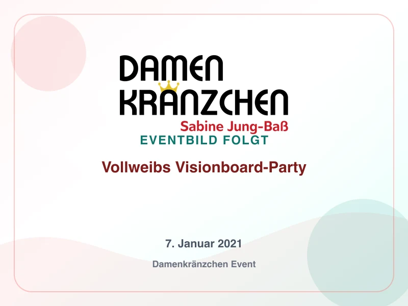 Vollweibs Visionboard-Party